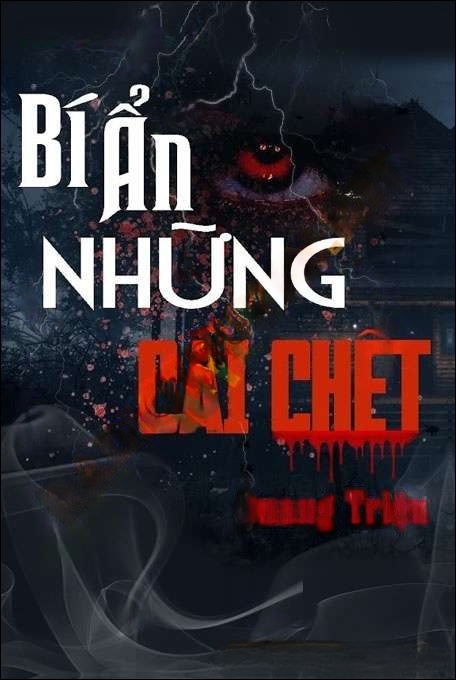Những Cái C.hết Bí Ẩn - Trần Thy