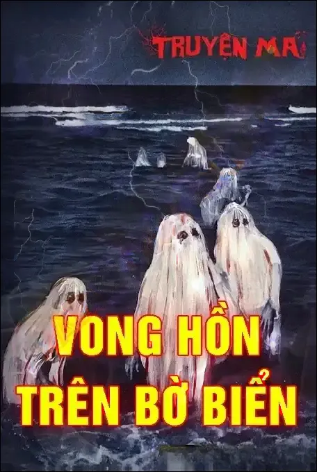 Vong Hồn Bên Bờ Biển - Nguyễn Huy