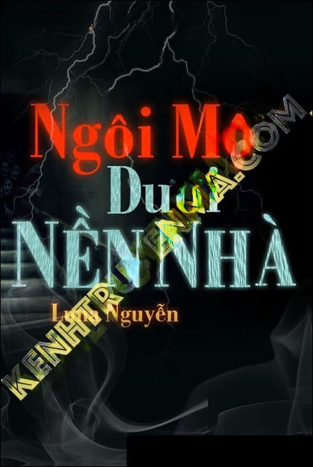 Ngôi Mộ Dưới Nền Nhà