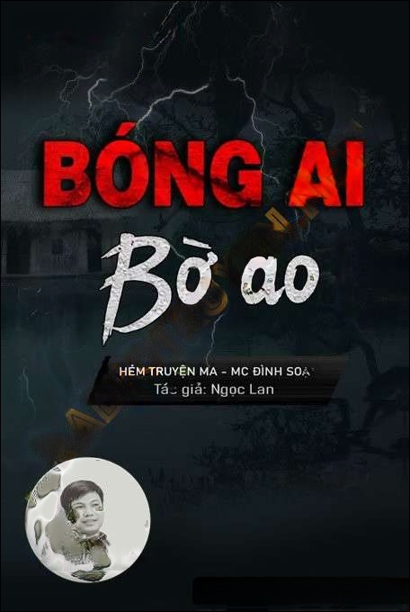 Bóng Ai Bên Bờ Ao - Đình Soạn