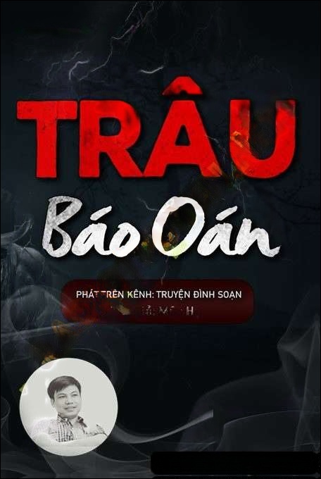 Trâu Báo Oán - Đình Soạn