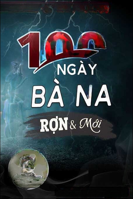 100 Ngày Bà Na