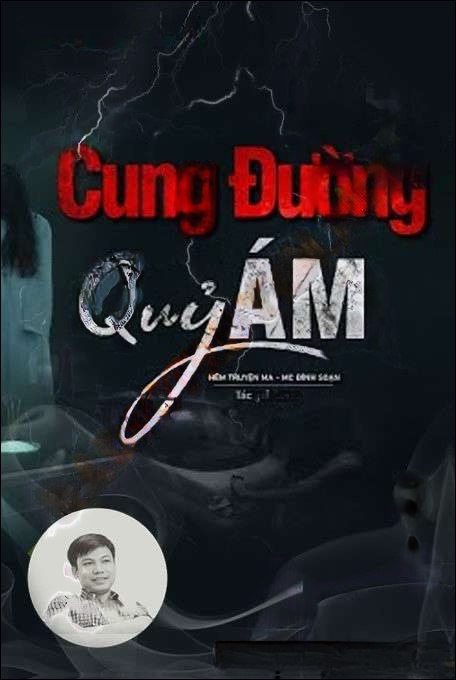 Cung Đường Quỷ Ám - Đình Soạn