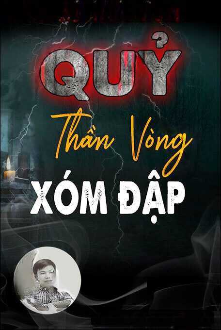 Quỷ Thần Vòng Xóm Đập