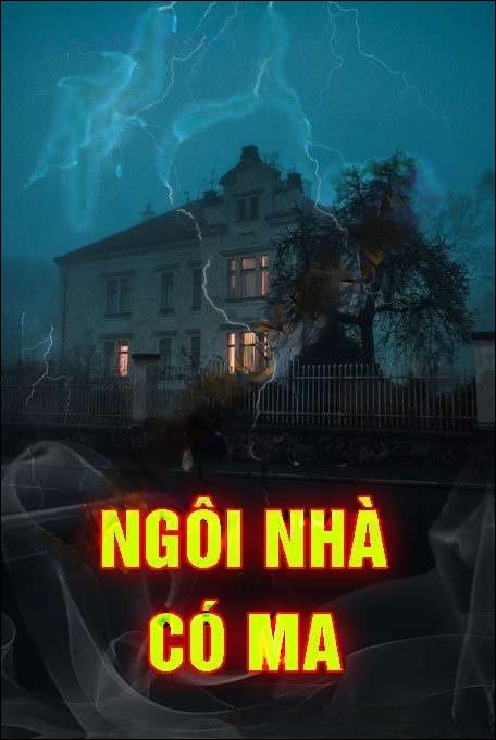 Ngôi Nhà Có Ma