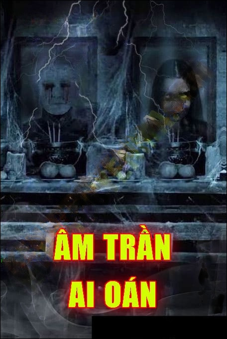 Âm Trần Ai Oán