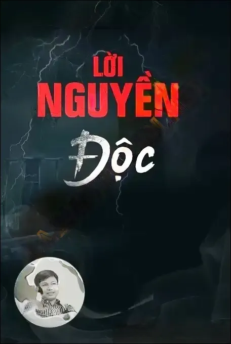 Lời Nguyền Độc - Đình Soạn