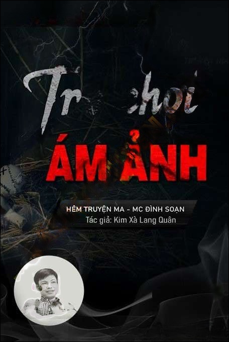 Trò Chơi Ám Ảnh - Đình Soạn