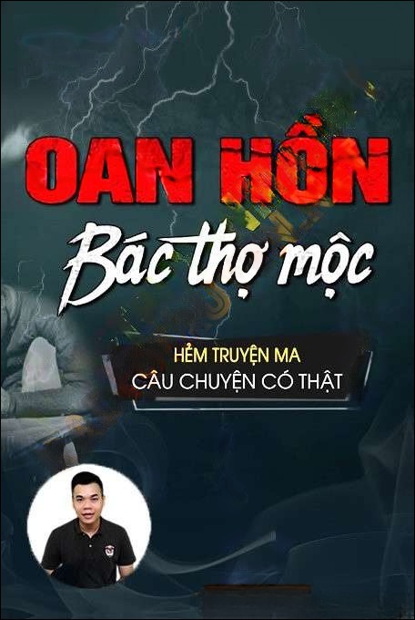 Oan Hồn Bác Thợ Mộc