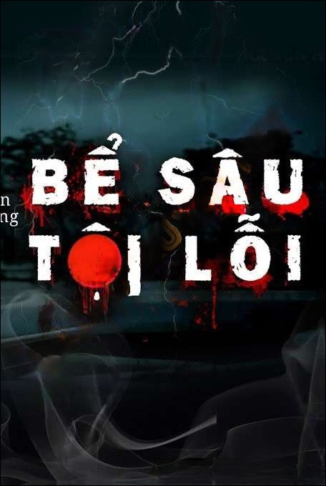 Bể Sâu Tội Lỗi - Nguyễn Huy