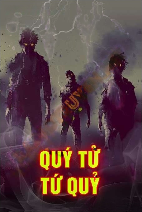 Quý Tử Tứ Quỷ - Nguyễn Huy