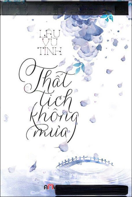 Thất Tịch Không Mưa - Truyện Ngôn Tình