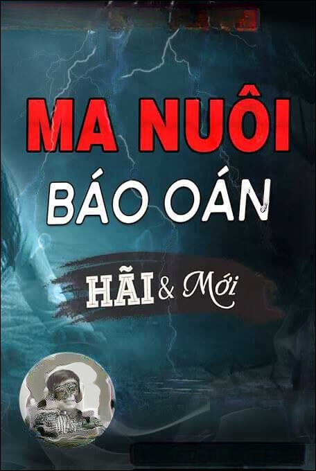 Ma Nuôi Báo Oán