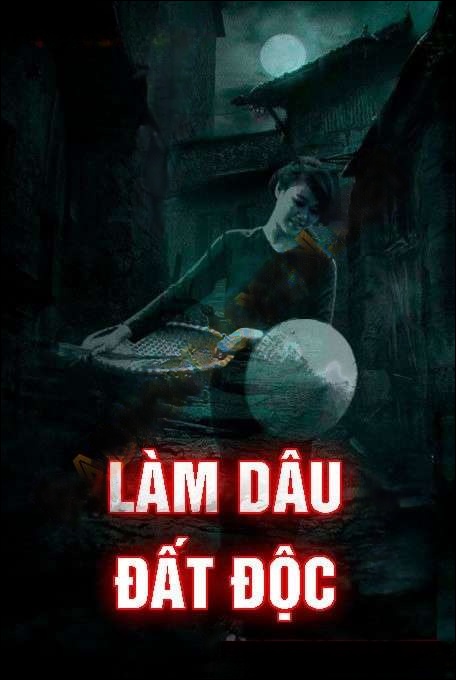 Làm Dâu Đất Độc - Quàng A Tũn