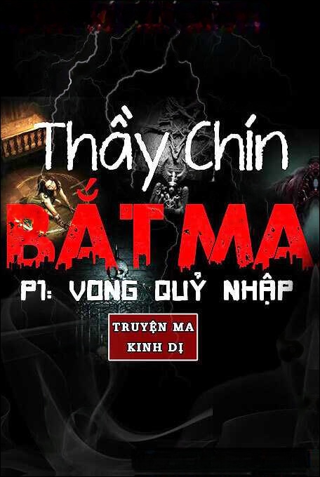 Thầy Chín Bắt Ma