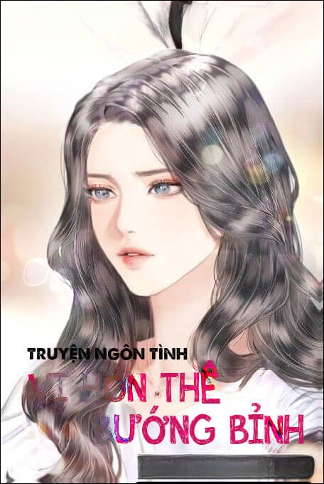 Vị Hôn Thê Bướng Bỉnh - Truyện Ngôn Tình