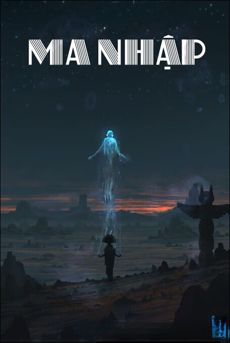 Ma Nhập - Truyện Ma Kinh Dị