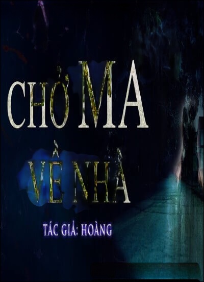 Chở Ma Về Nhà