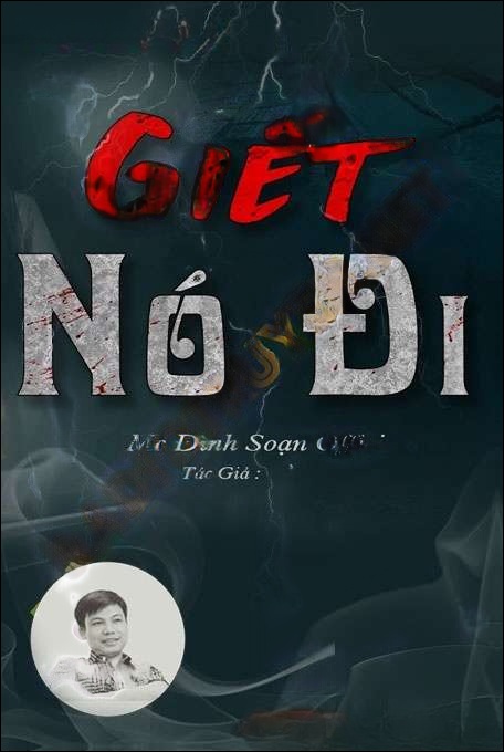 G.iết Nó Đi - Đình Soạn