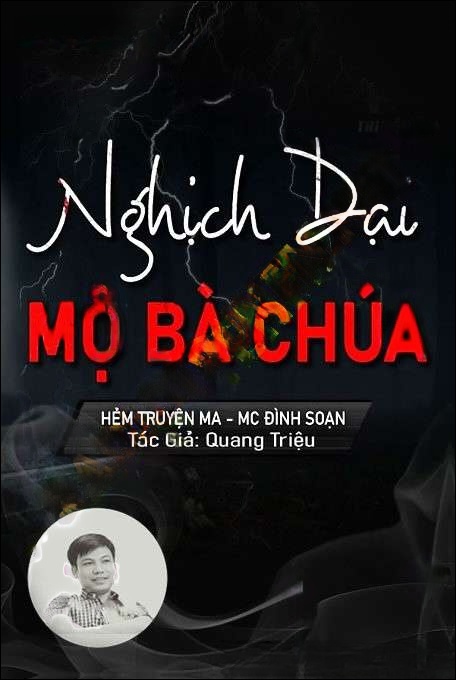 Nghịch Dại Mộ Bà Chúa