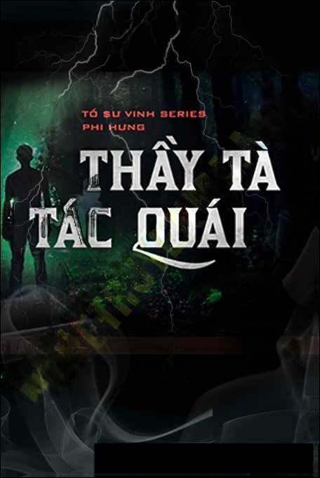 Thầy Tà Tác Quái