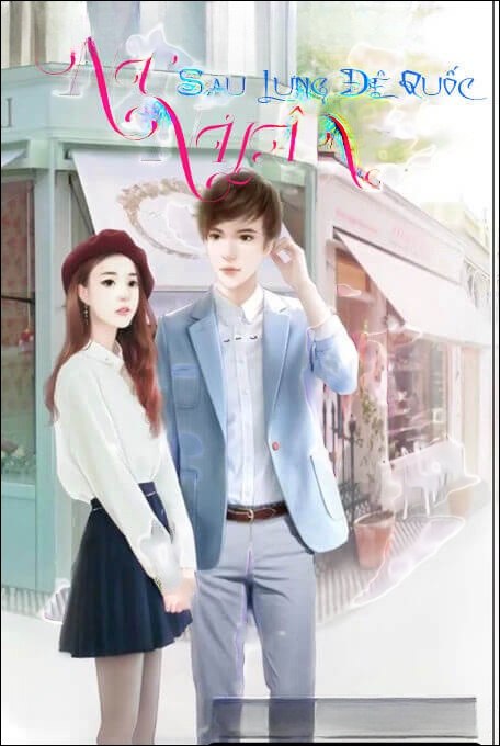Nữ Nhân Sau Lưng Đê Quốc Thiên Tài Tiểu Vương Phi