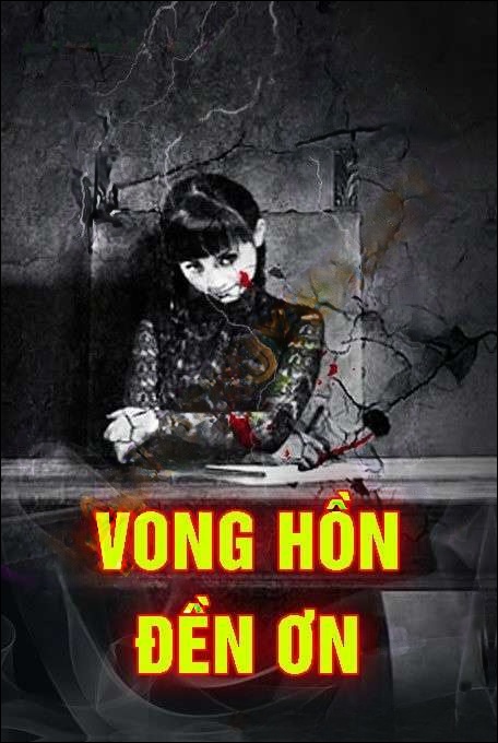Vong Hồn Đền Ơn
