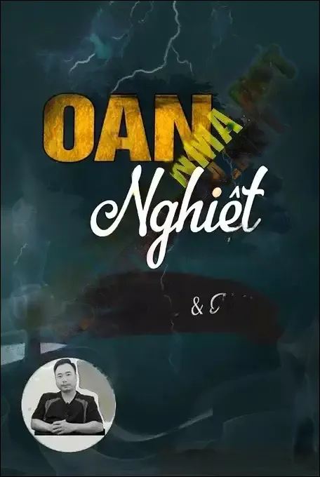 Oán Nghiệt - Ngọc Lâm