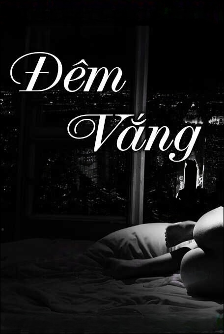 Đêm vắng - Nguyễn Ngọc Ngạn