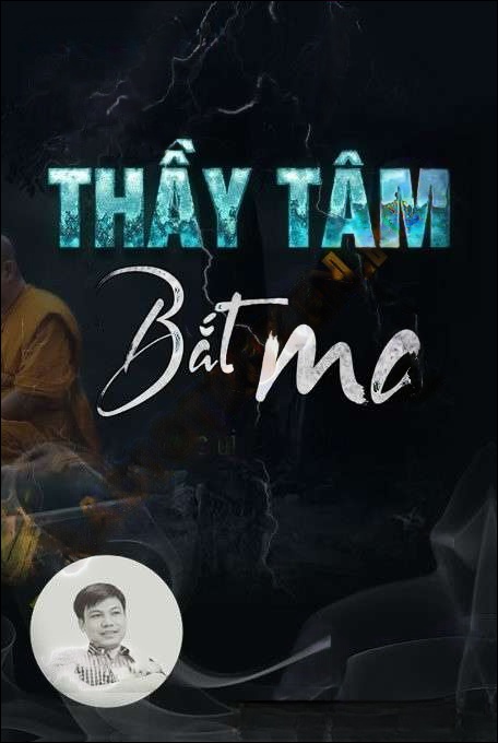 Thầy Tâm Bắt Ma