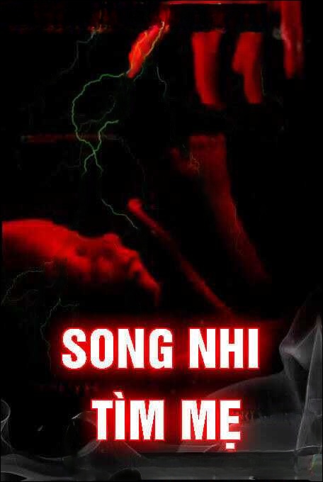 Song thai tìm mẹ