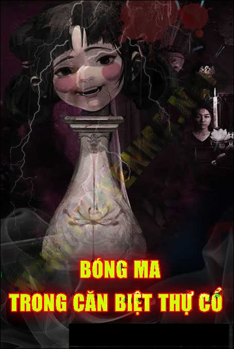 Bóng Ma Trong Căn Biệt Thự Cổ
