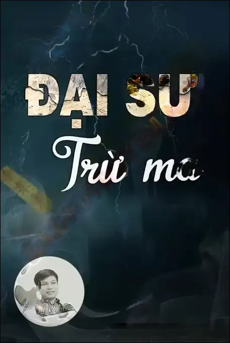 Đại Sư Trừ Ma - Đình Soạn