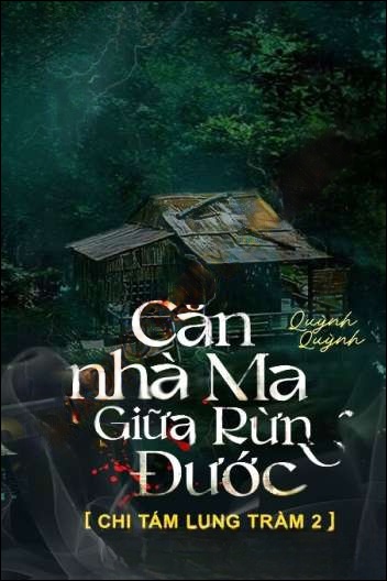 Căn Nhà Giữa Rừng Đước