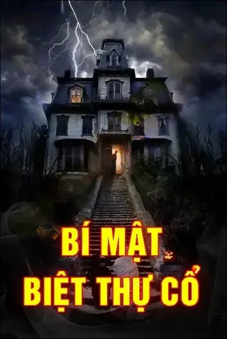 Bí Mật Biệt Thự Cổ - Nguyễn Huy