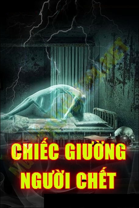 Chiếc Giường Người C.hết - Ngọc Lâm