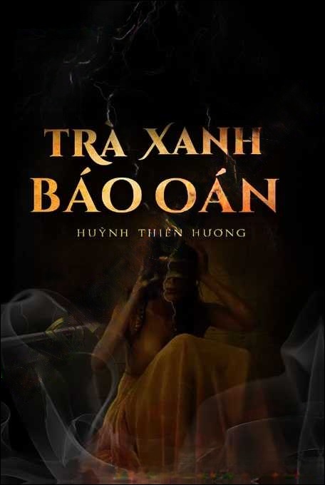Trà Xanh Báo Oán