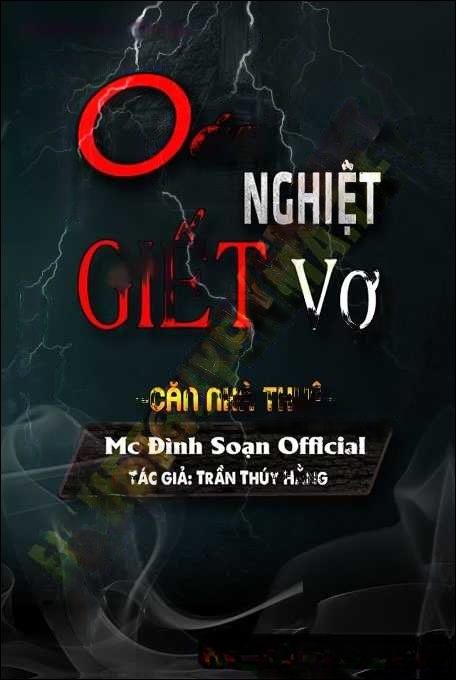 Oán Nghiệt G.iết Vợ