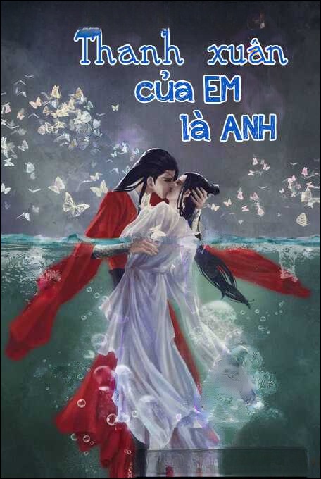 Thanh Xuân Của Em Là Anh
