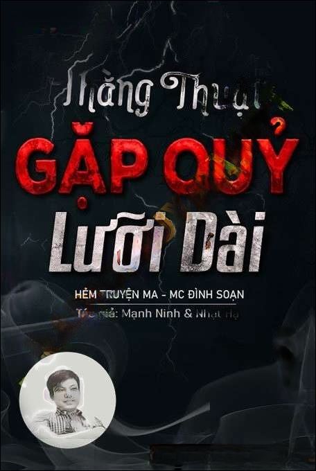 Thằng Thuật Gặp Quỷ Lưỡi Dài - Đình Soạn