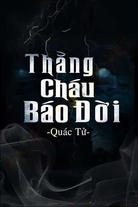 Thằng Cháu Báo Đời