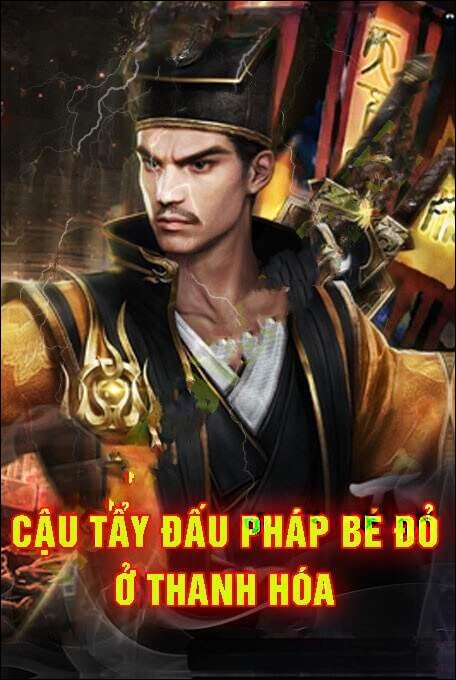 Cậu Tẩy Đấu Pháp Bé Đỏ Ở Thanh Hóa