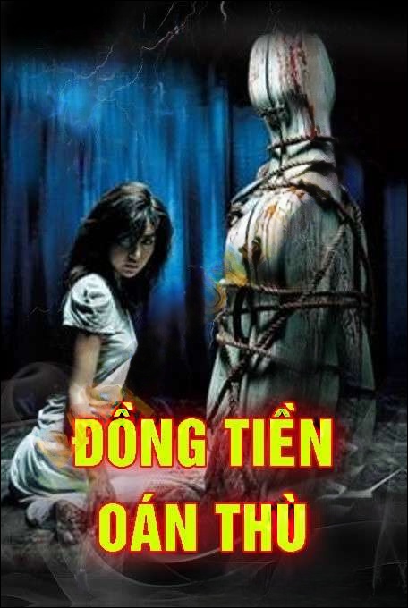 Đồng Tiền Oán Thù - Quàng A Tũn