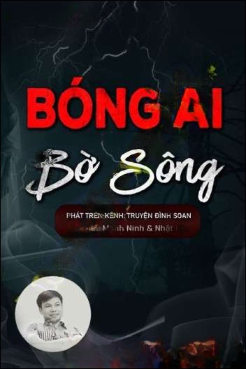Bóng Ai Bên Bờ Sông