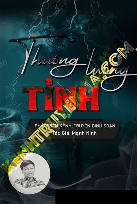 Thuồng Luồng Tinh - Tác Giả Mạnh Ninh - Giọng Đọc Đình Soạn