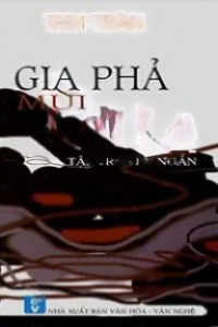 Gia Phả Mùi Rơm Rạ