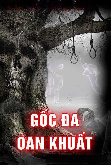Gốc Đa Oan Khuất