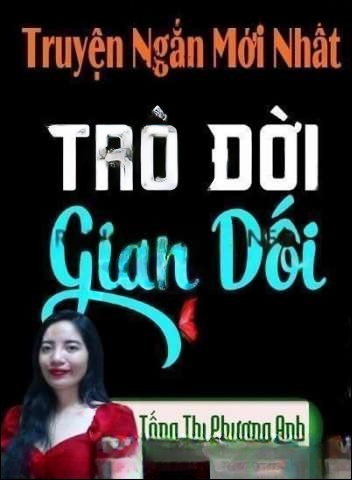 Trò Đời Gian Dối