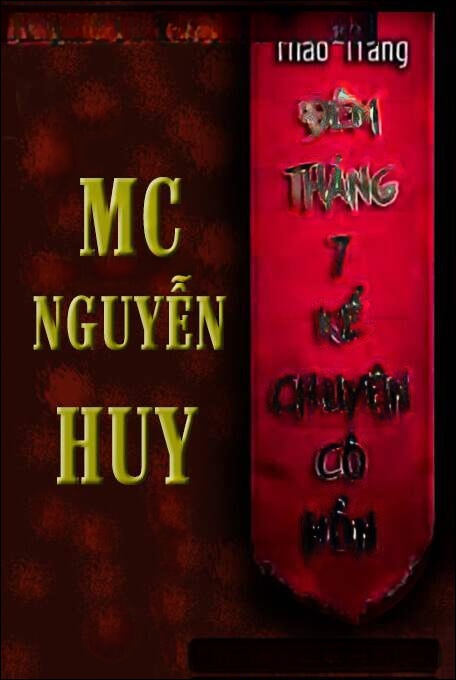 Đêm Tháng 7 Kể Chuyện Cô Hồn