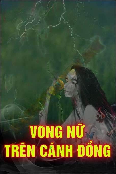 Vong Nữ Trên Cánh Đồng - Quàng A Tũn